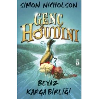 Genç Houdini: Beyaz Karga Birliği
