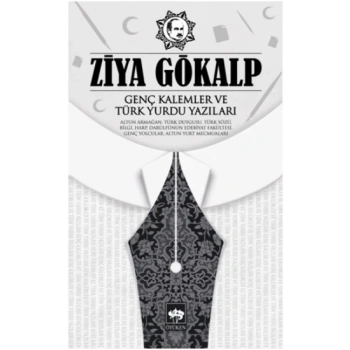 Genç Kalemler ve Türk Yurdu