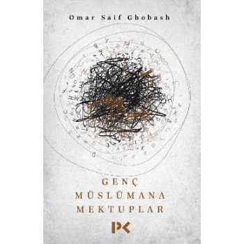 Genç Müslümana Mektuplar
