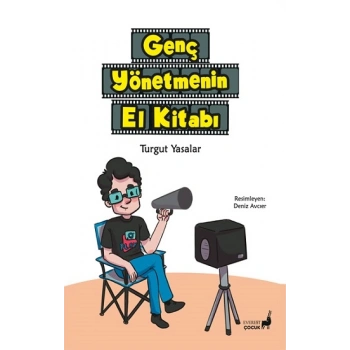 Genç Yönetmenin El Kitabı
