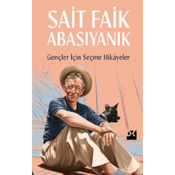 Gençler İçin Seçme Hikayeler
