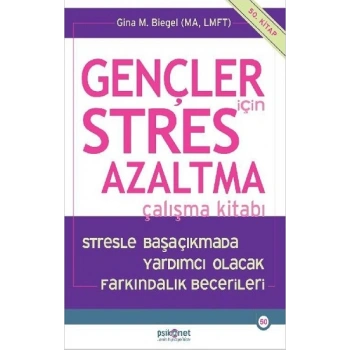 Gençler için Stres Azaltma Çalışma Kitabı