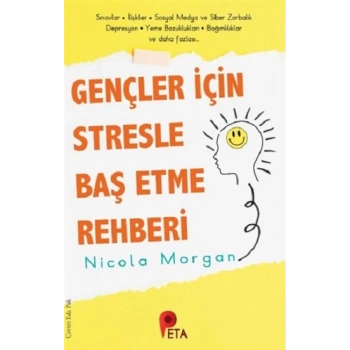 Gençler İçin Stresle Baş Etme Rehberi
