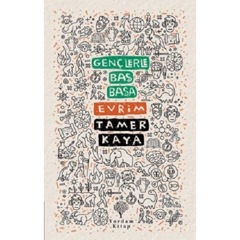 Gençlerle Baş Başa: Evrim