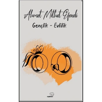 Gençlik - Evlilik