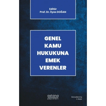 Genel Kamu Hukukuna Emek Verenler