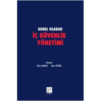 Genel olarak İç Güvenlik Yönetimi