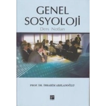 Genel Sosyoloji Ders Notları