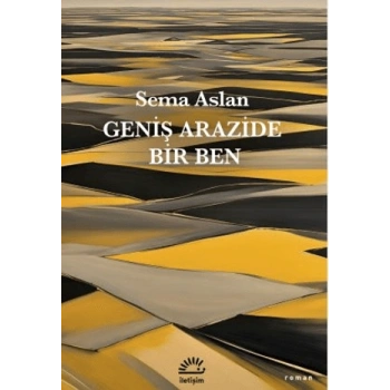 Geniş Arazide Bir Ben