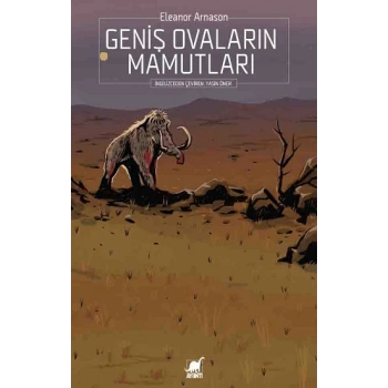 Geniş Ovaların Mamutları