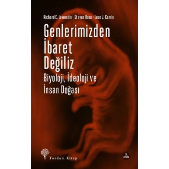 Genlerimizden İbaret Değiliz