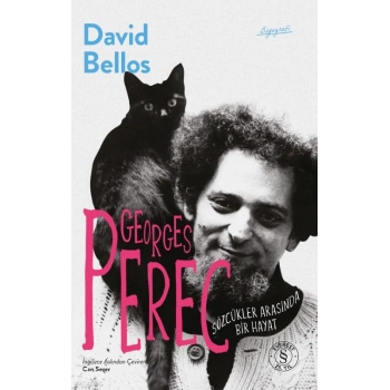 Georges Perec (Ciltli) - Sözcükler Arasında Bir Hayat
