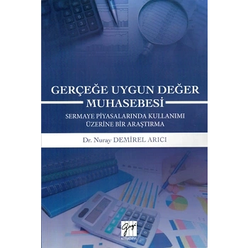 Gerçeğe Uygun Değer Muhasebesi