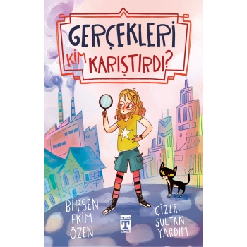 Gerçekleri Kim Karıştırdı