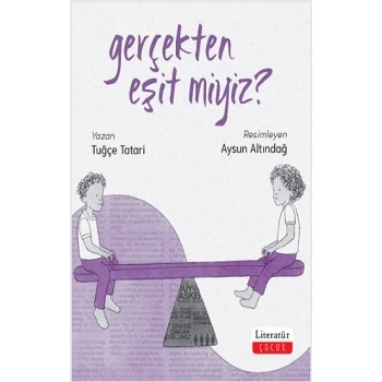 Gerçekten Eşit miyiz?