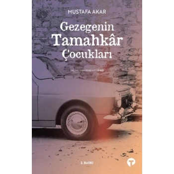 Gezegenin Tamahkar Çocukları