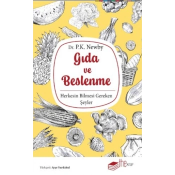 Gıda ve Beslenme: Herkesin Bilmesi Gereken Şeyler
