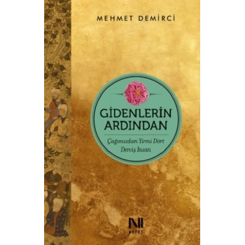 Gidenlerin Ardından