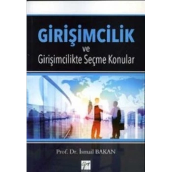 Girişimcilik ve Girişimcilikte Seçme Konular