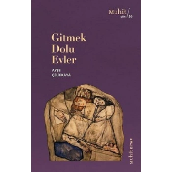 Gitmek Dolu Evler