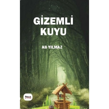 Gizemli Kuyu