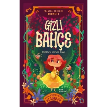 Gizli Bahçe - Sadeleştirilmiş Resimli Klasikler