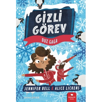 Gizli Görev - Buz Gaga