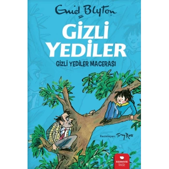Gizli Yediler - Gizli Yediler Macerası (2. Kitap)