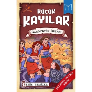 Gladyatör Batağı - Küçük Kayılar 2