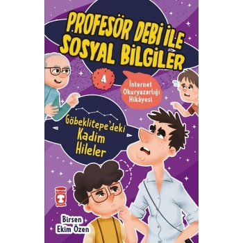Göbeklitepedeki Kadim Hileler - Profesör Debi İle Sosyal Bilgiler