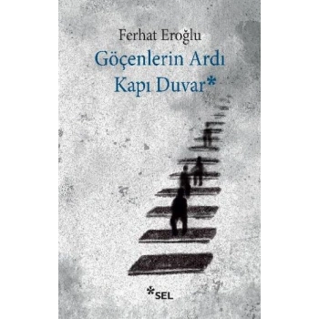 Göçenlerin Ardı Kapı Duvar
