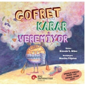 Gofret Karar Veremiyor