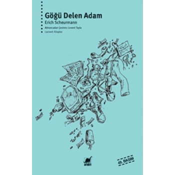 Göğü Delen Adam