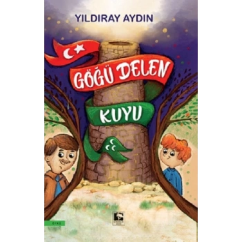 Göğü Delen Kuyu