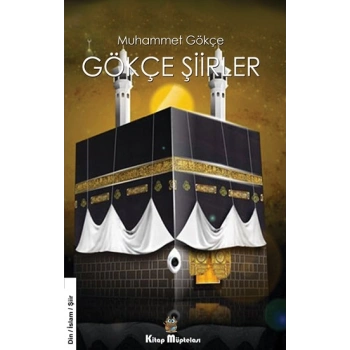 Gökçe Şiirler