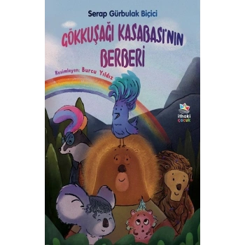Gökkuşağı Kasabası’nın Berberi