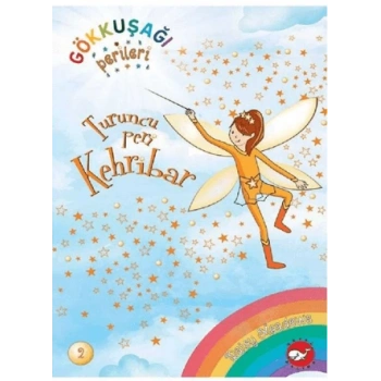 Gökkuşağı Perileri 2 - Turuncu Peri Kehribar