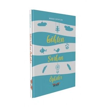 Gökten Sarkan Öyküler