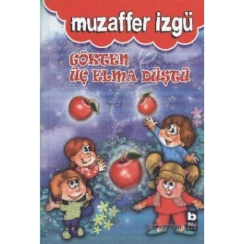 Gökten Üç Elma Düştü
