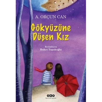 Gökyüzüne Düşen Kız