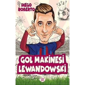 Gol Makinesi Lewandowski