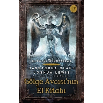 Gölge Avcısı’nın El Kitabı - Ölümcül Oyuncaklar