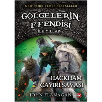 Gölgelerin Efendisi İlk Yıllar 2 - Hackham Çayırı Savaşı