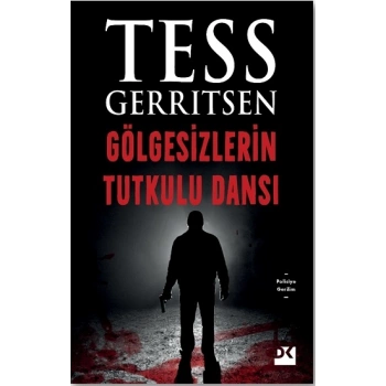Gölgesizlerin Tutkulu Dansı