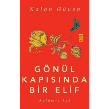 Gönül Kapısında Bir Elif