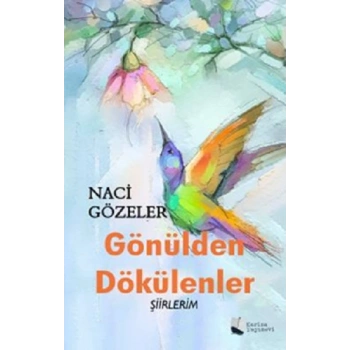 Gönülden Dökülenler
