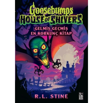 Goosebumps 6 -Gelmiş Geçmiş En Korkunç Kitap