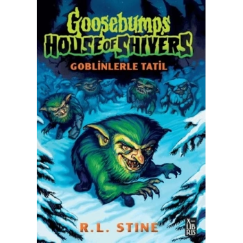 Goosebumps 7 Goblinlerle Tatil