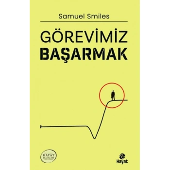 Görevimiz Başarmak