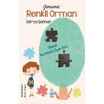 Görevimiz Renkli Orman